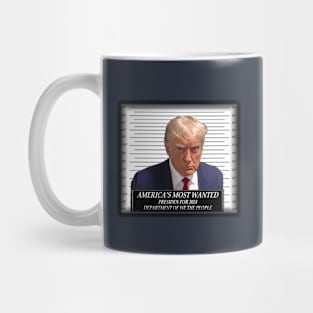 AMERICA'S MOST WANTED PRESIDENT Mug
